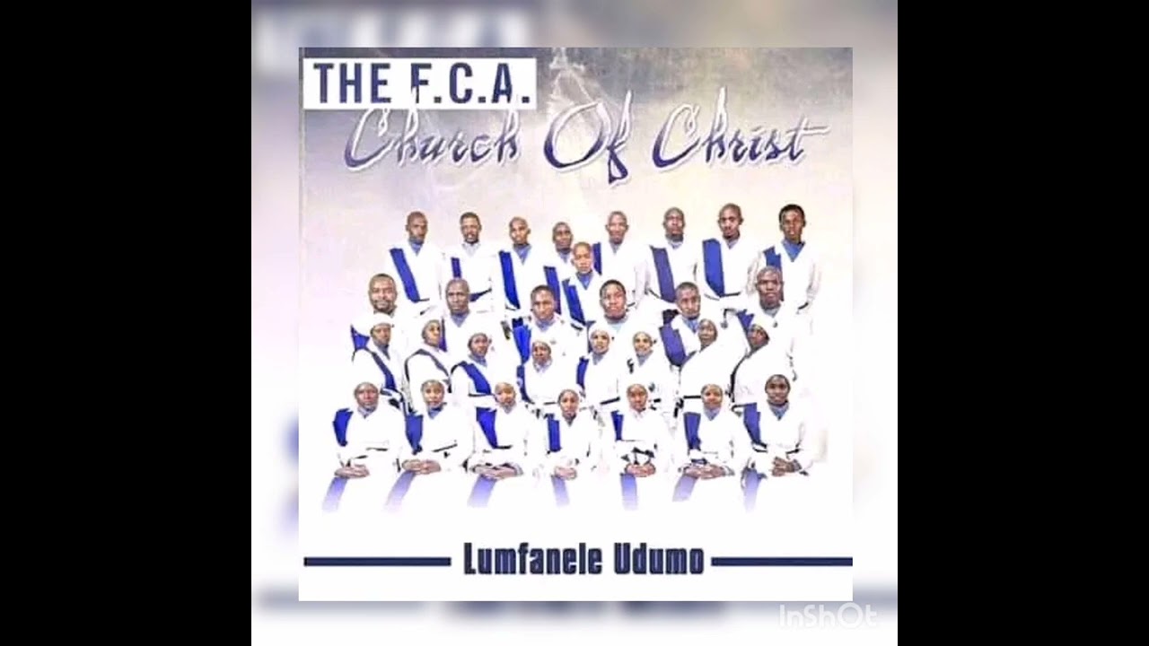 The Fca Church Of Christ Track 9- Ngendlela indumiso 