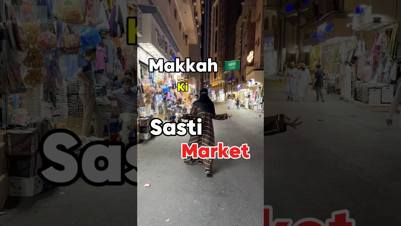 Shopping in makkah #ytshorts #yt #saudiaarbia #food #shopping #makkah #hajj