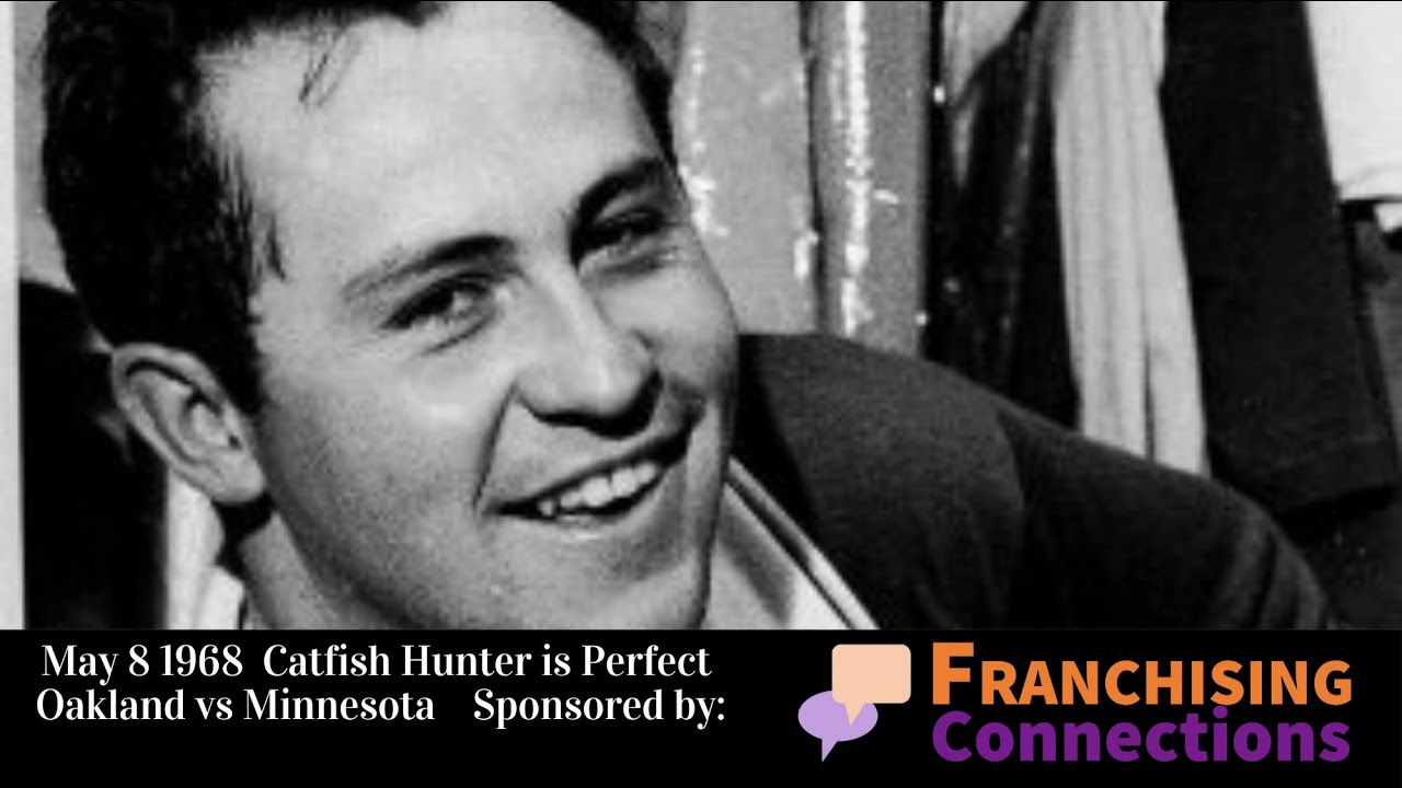 Catfish Hunter is Perfect May 8 1968 - 9th Inning Broadcast