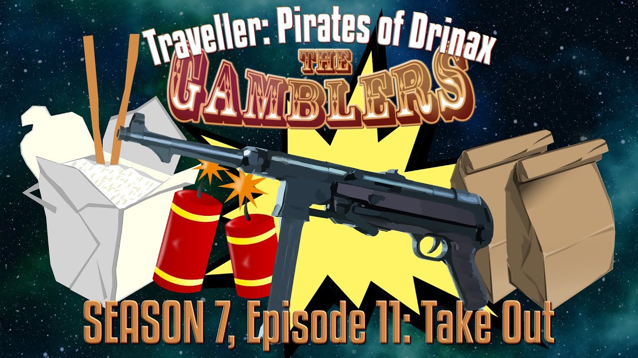 Traveller, Pirates of Drinax: The Gamblers S07E11, 
