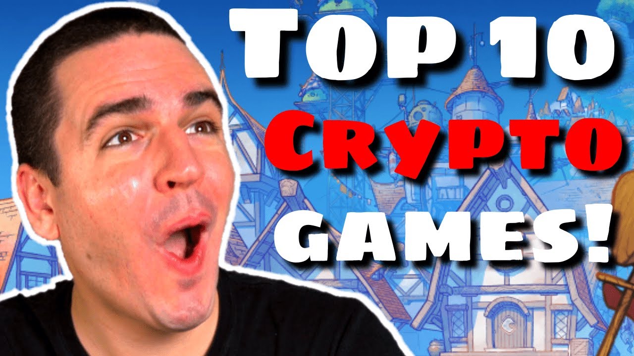 TOP 10 BEST BLOCKCHAIN GAMES Coming In 2021! (BEST Play to Earn Crypto Games, Top NFT Games 2021)