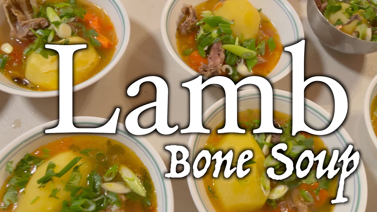 A Delicious and Simple Lamb Bone Soup