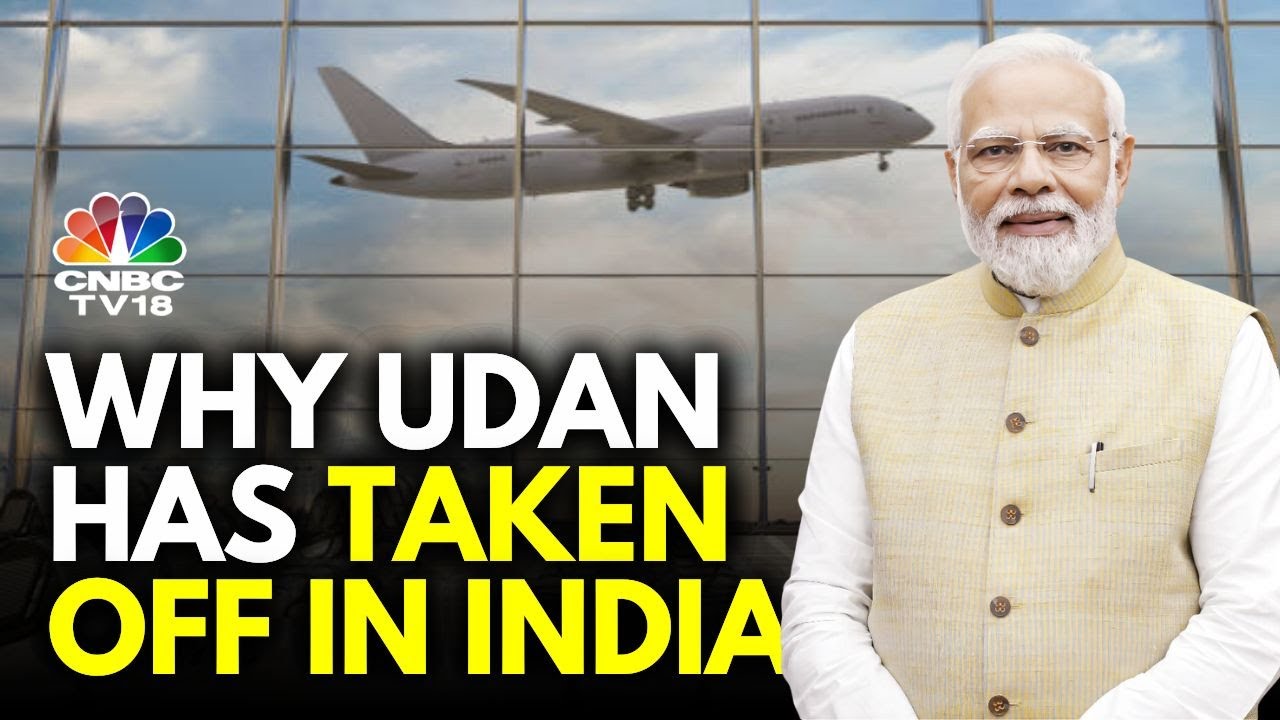 How The UDAN Scheme Has Connected India: CNBC-TV18 Explains | N18V | CNBC TV18