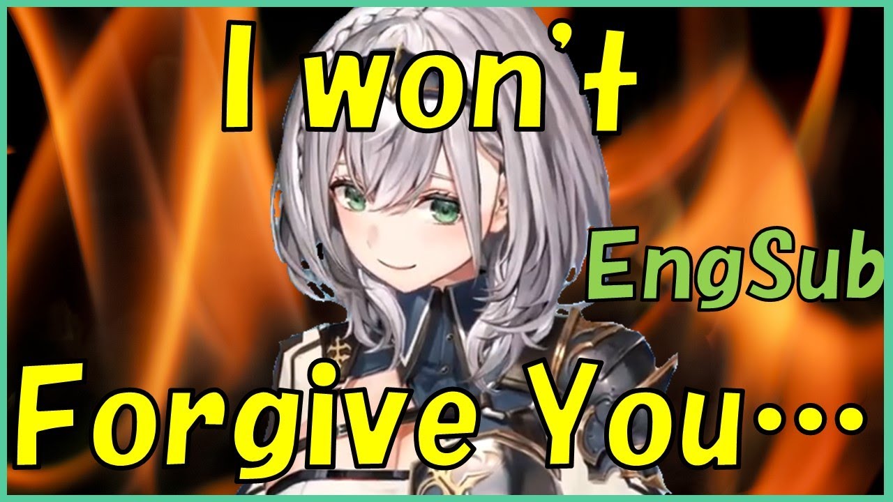Shirogane Noel - I won't forgive you...