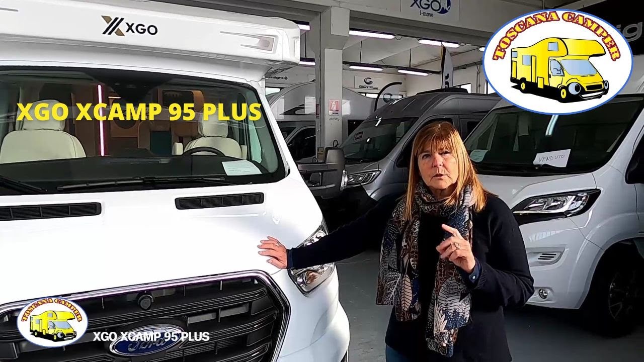 Scopri XGO XCAMP 95 PLUS: Gabriella di Toscana Camper lo presenta