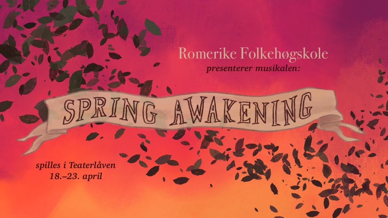 Romerike Folkehøgskole: Spring Awakening - Bakomfilmen