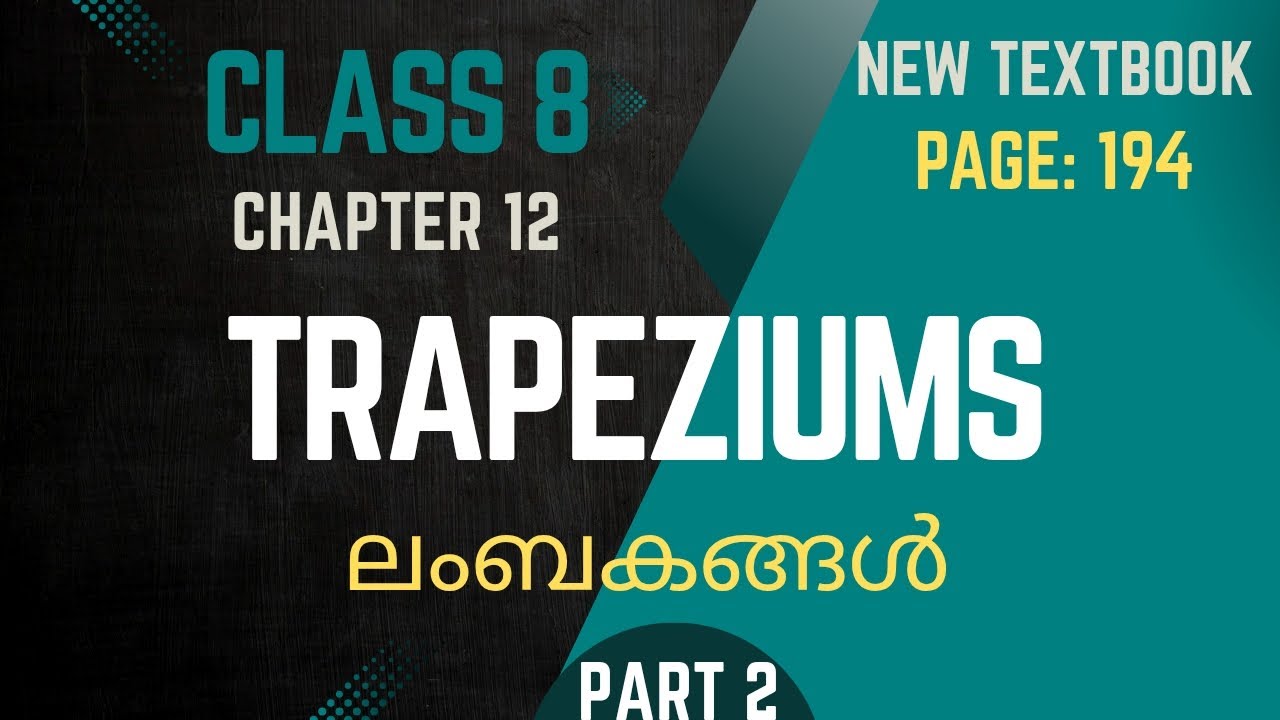 TRAPEZIUMS / Chapter 12 / Class 8 /Maths / Page 194 / part 2