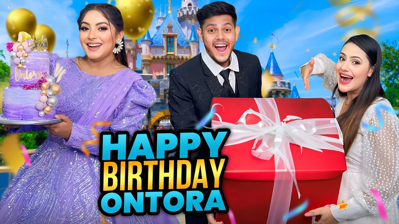 রাকিব অন্তরা কে জন্মদিনে কী উপহার দিলো ? | Nusrat Jahan Ontora’s Birthday VLOG 2024 | Rakib Hossain