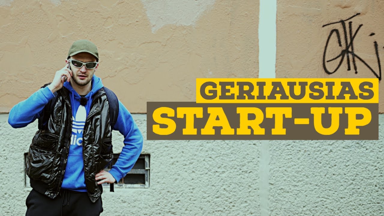 GERIAUSIAS START-UP