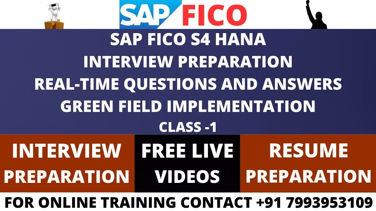 SAP FICO S4 HANA, INTERVIEW PREPARATION, REAL-TIME QUESTIONS AND ANSWERS CONTACT +91 7993953109