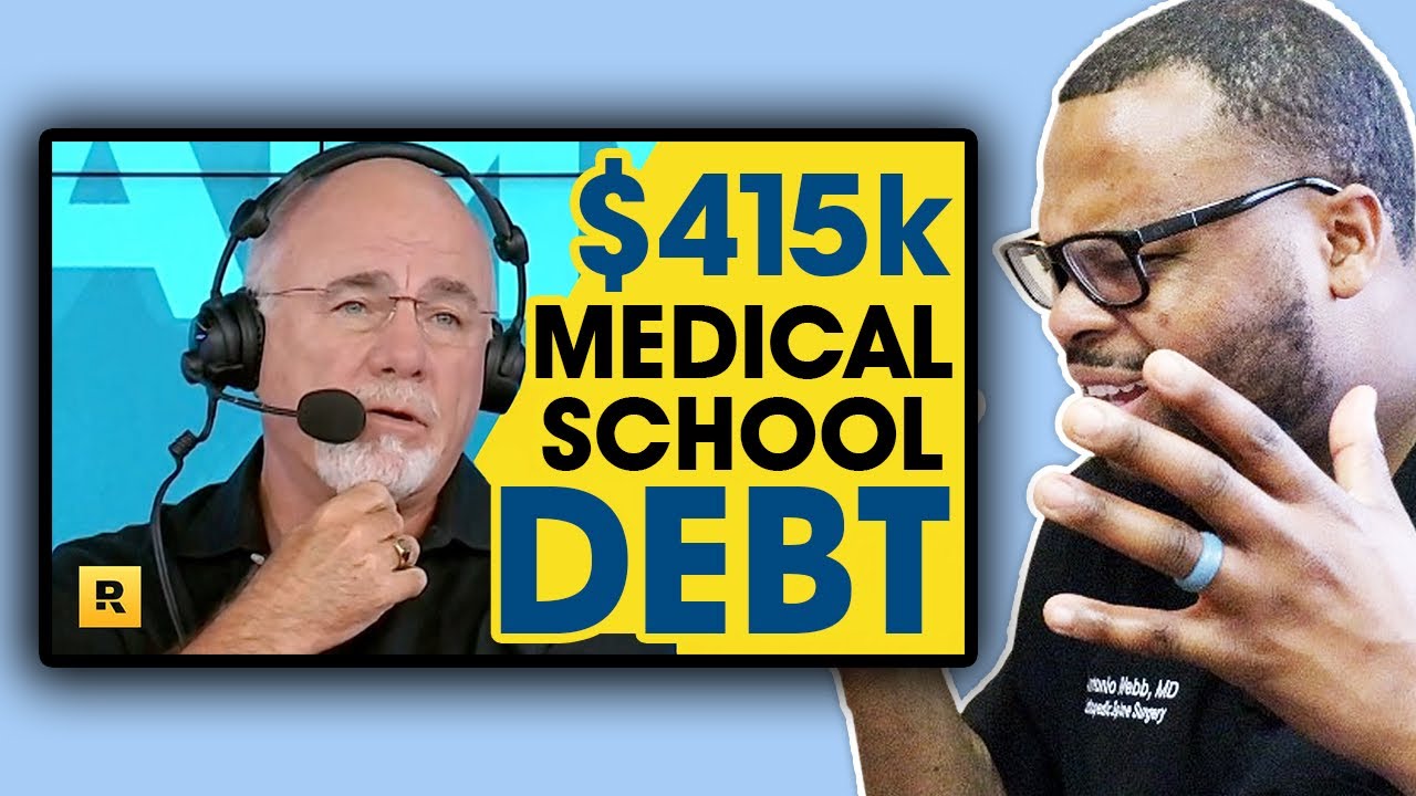 Reacting to Dave Ramsey's $415,000 Medical School Debt....