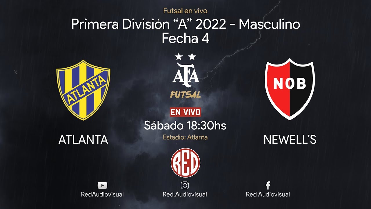🔴 Atlanta vs Newell's - Fecha 4 - Primera División A - Futsal AFA 2022