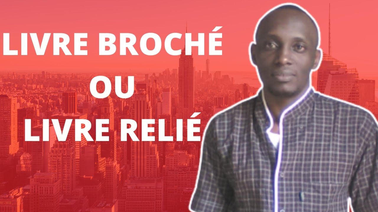 La différence entre livre broché et relié