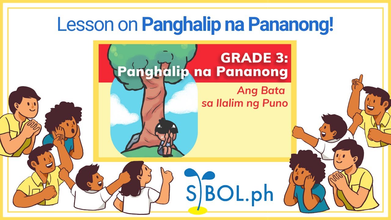 Grade 3 Panghalip na Pananong - Sibol.ph