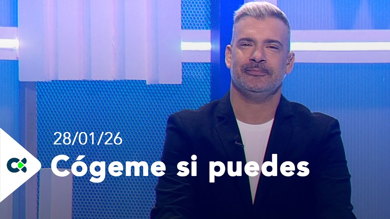 Cógeme si puedes | 28/01/25