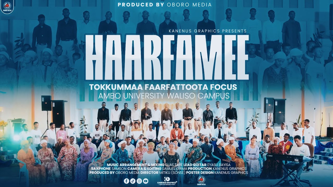 HAAREFFAME : FOCUS AMBO UNIVERSITY WALISO CUMPAS