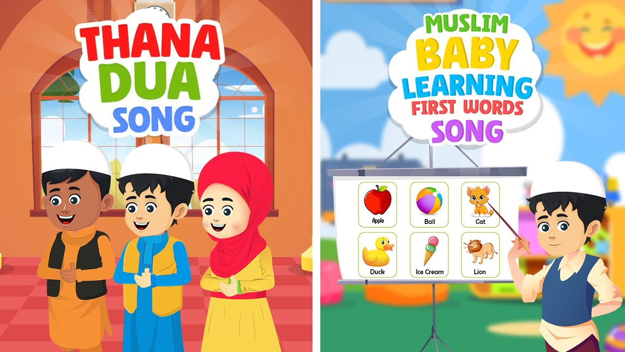 Thana Dua Song + Gifts Of Allah Song Compilation I Nasheed I Islamic Cartoon