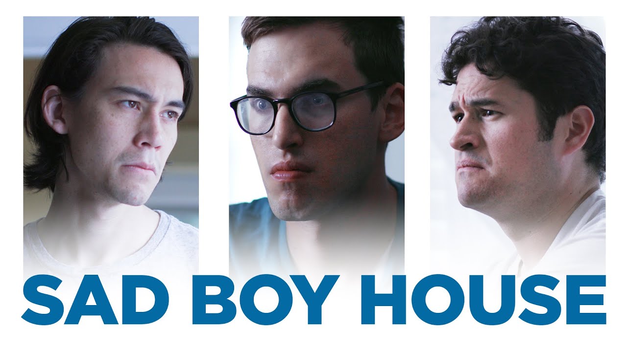Stop Living in a "Sad Boy House"