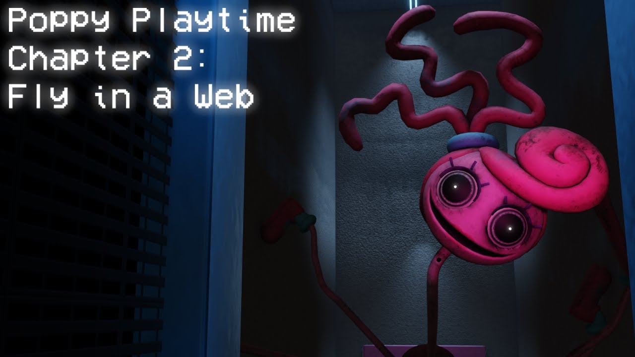 poppy playtime chapter 2: fly in a web.