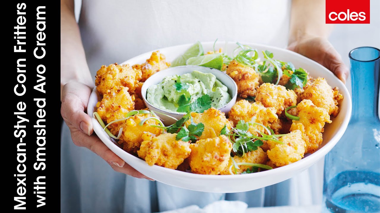 Mexican-style corn fritters with smashed avo cream