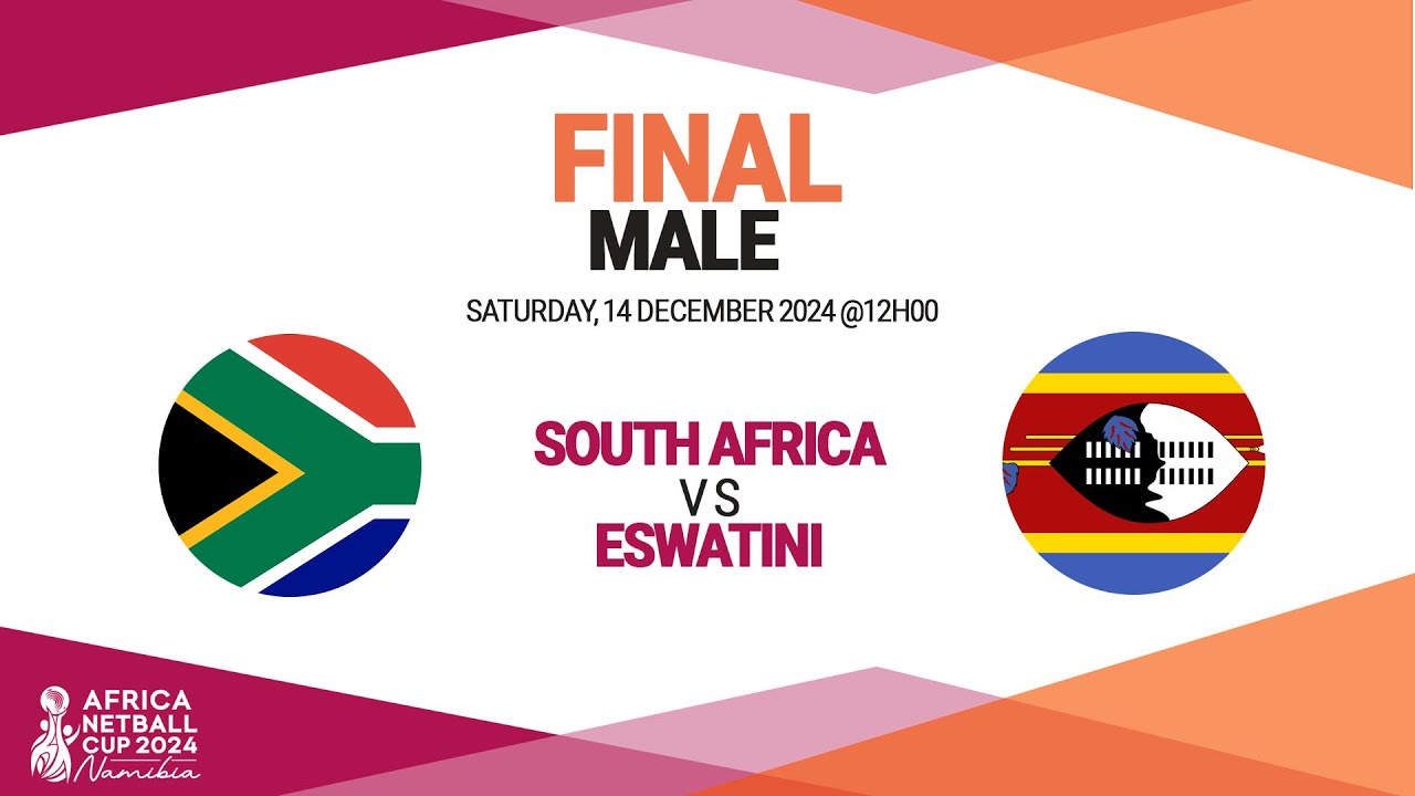 AFRICA NETBALL CUP 2024 - SWAKOPMUND NAMIBIA - DAY 6 - MALE FINAL - SOUTH AFRICA vs ESWATINI
