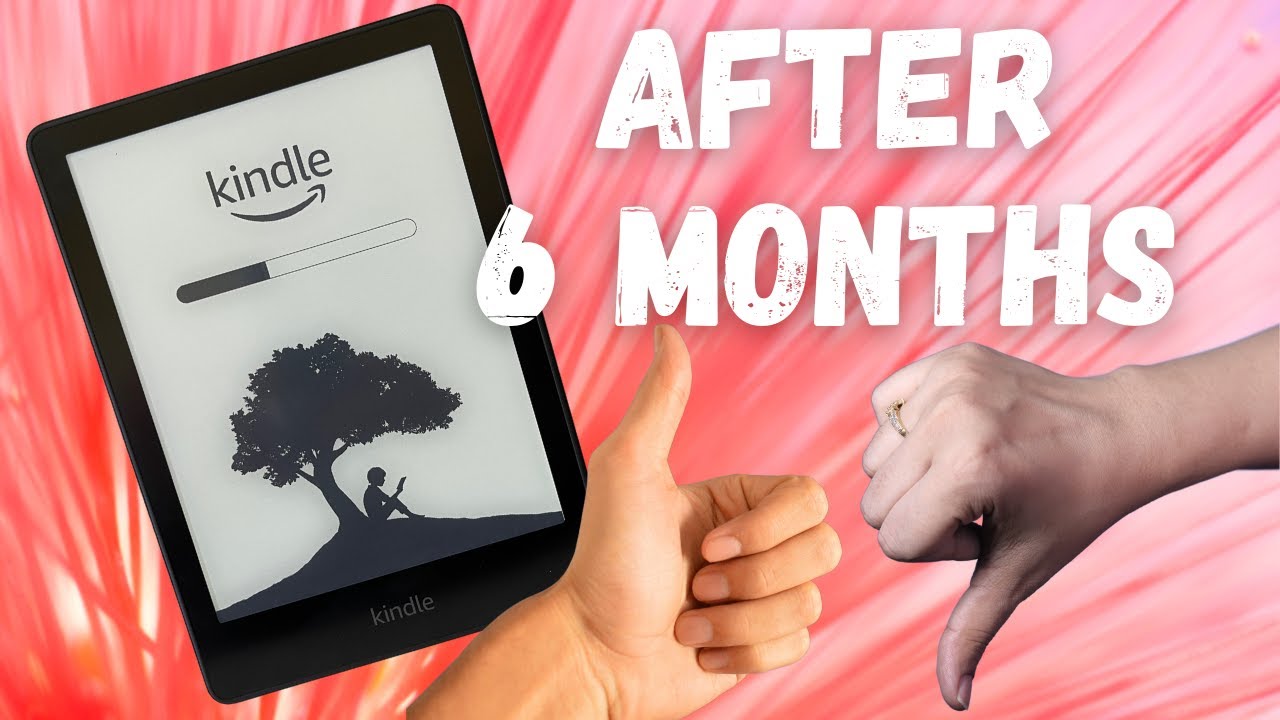 My First Kindle | 6 Months On