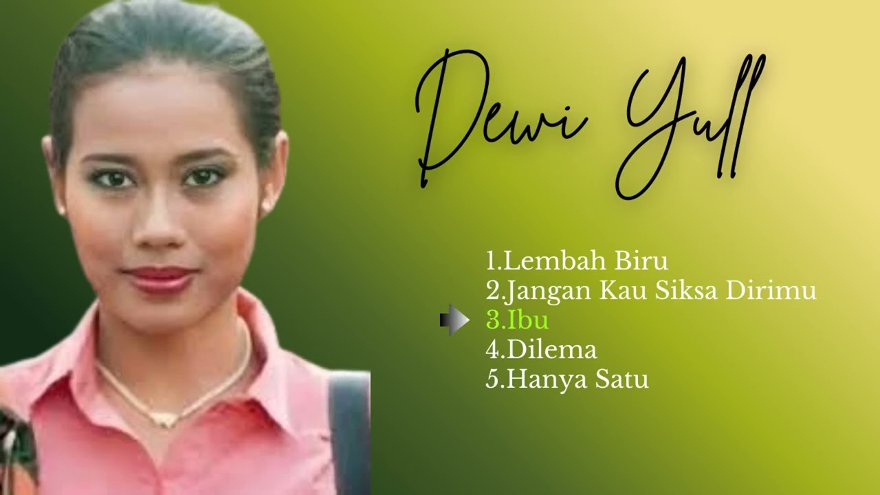 Dewi Yull Lagu Terbaik