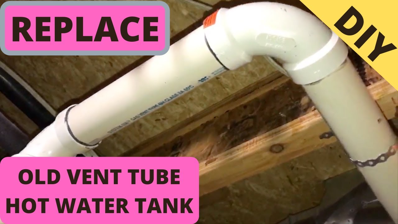 Replace Old Black Vent Pipe from Hot Water Tank. DIY
