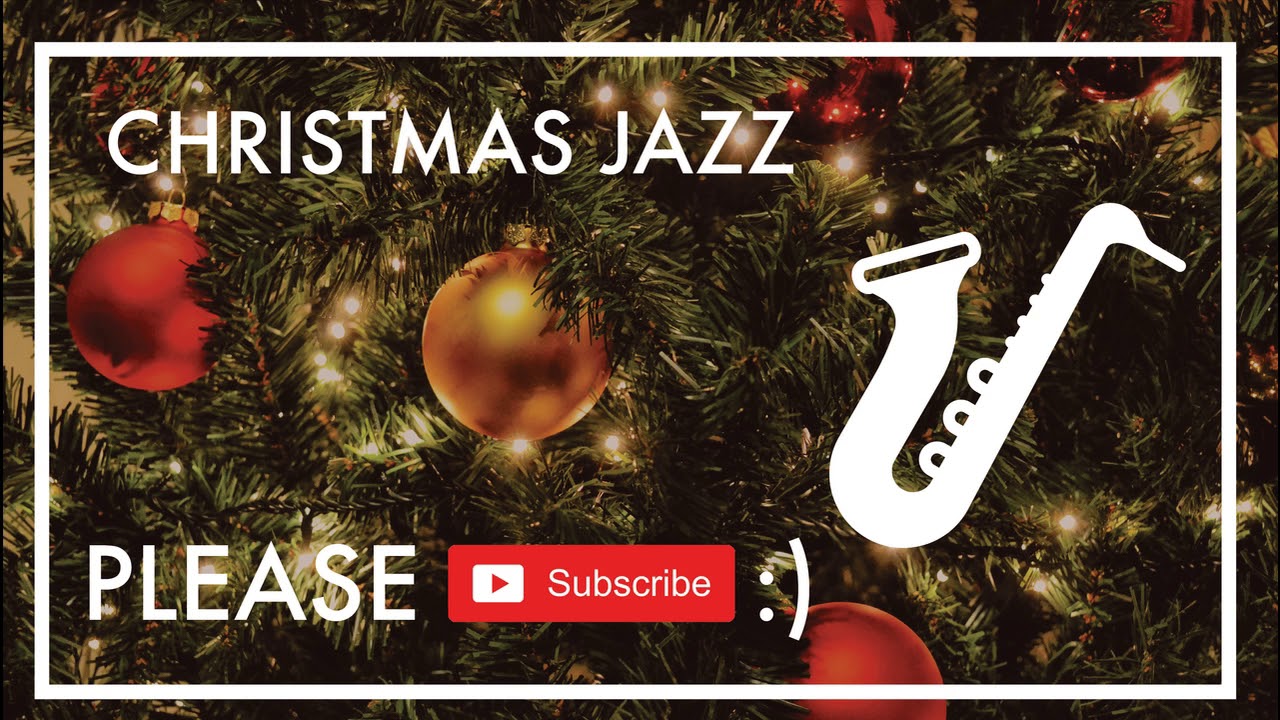 Relax Christmas - Slow Jazz Music - Holiday Music - Good Christmas Jazz
