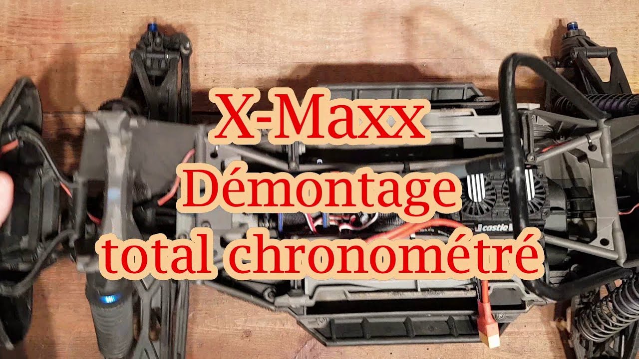 X-Maxx Démontage Total Chronométré pour gros entretien annuel