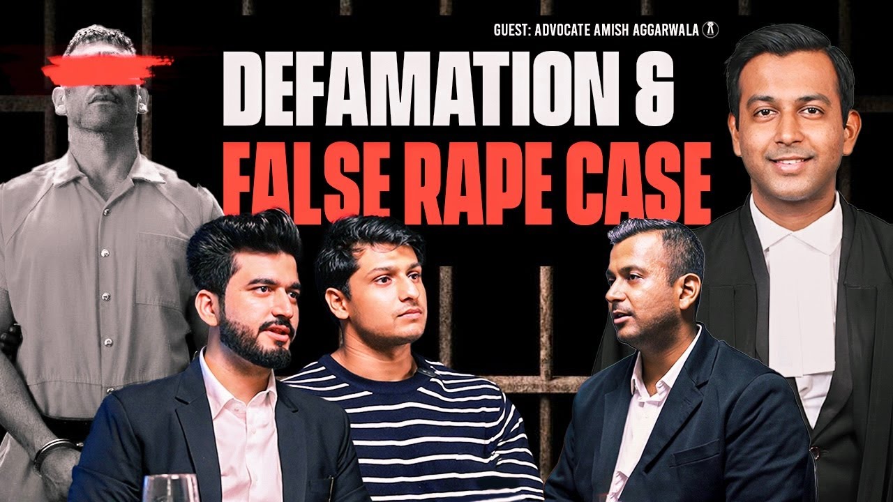 Top Lawyer @Law Chambers of Amish Aggarwala On False Rape Claims, Defamation, Prenuptial Agreements In India