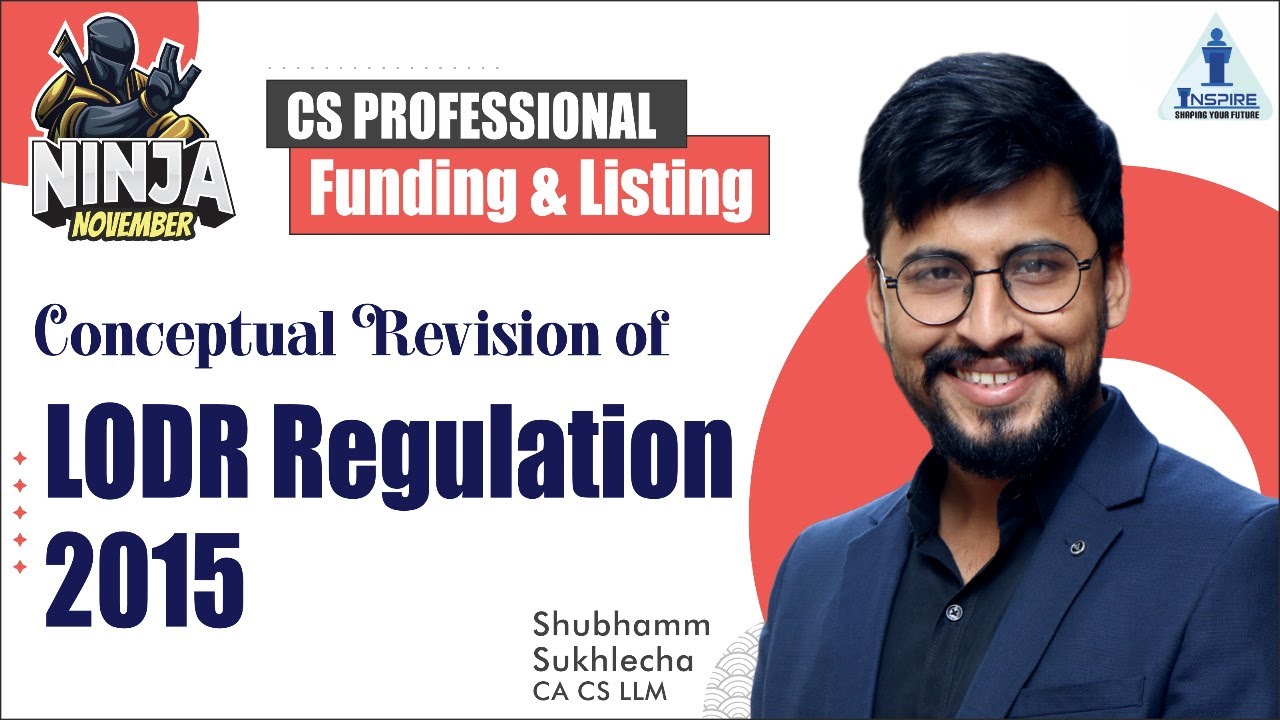 Conceptual Revision of LODR || CS PRofessional || Shubhamm Sukhlecha (CA, CS, LLM)