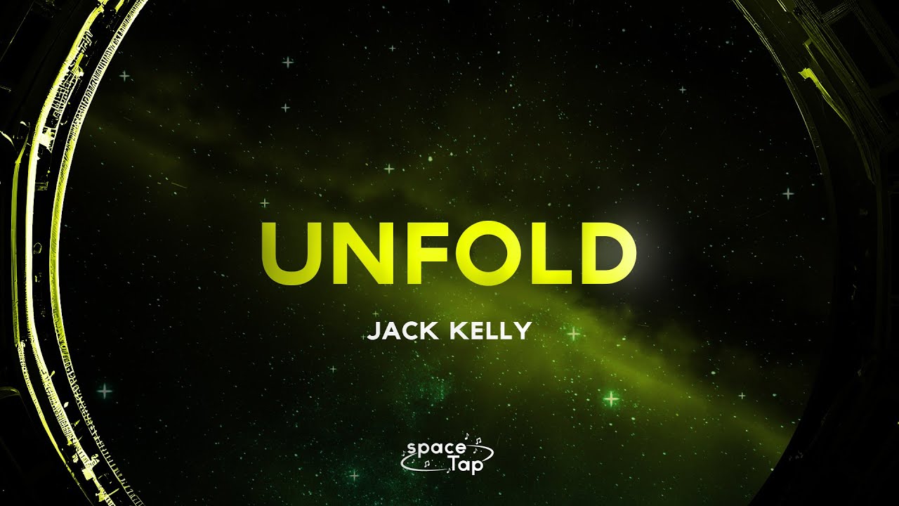 Jack Kelly - Unfold