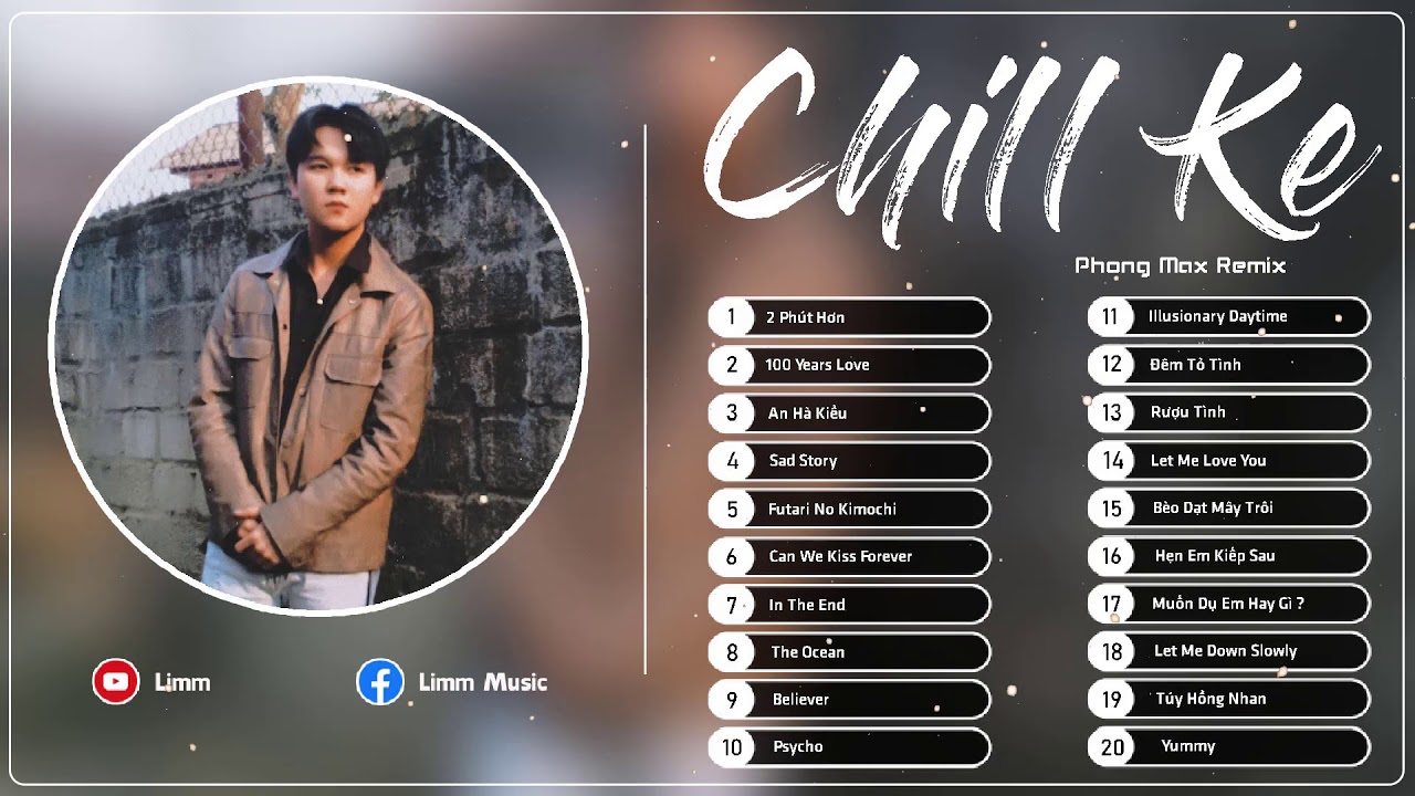 Phong Max Remix ❤️ Top 20 Bản Nhạc Chill Ke Hot Trend TikTok 2020 | Nhạc Tik Tok G&acirc;y Nghiện Hay Nhất
