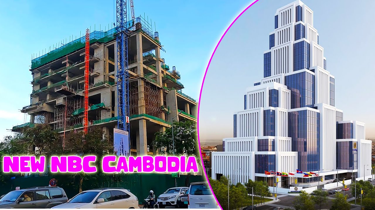 NBC National Bank Of Cambodia New Building Construction Update Jan 2023
