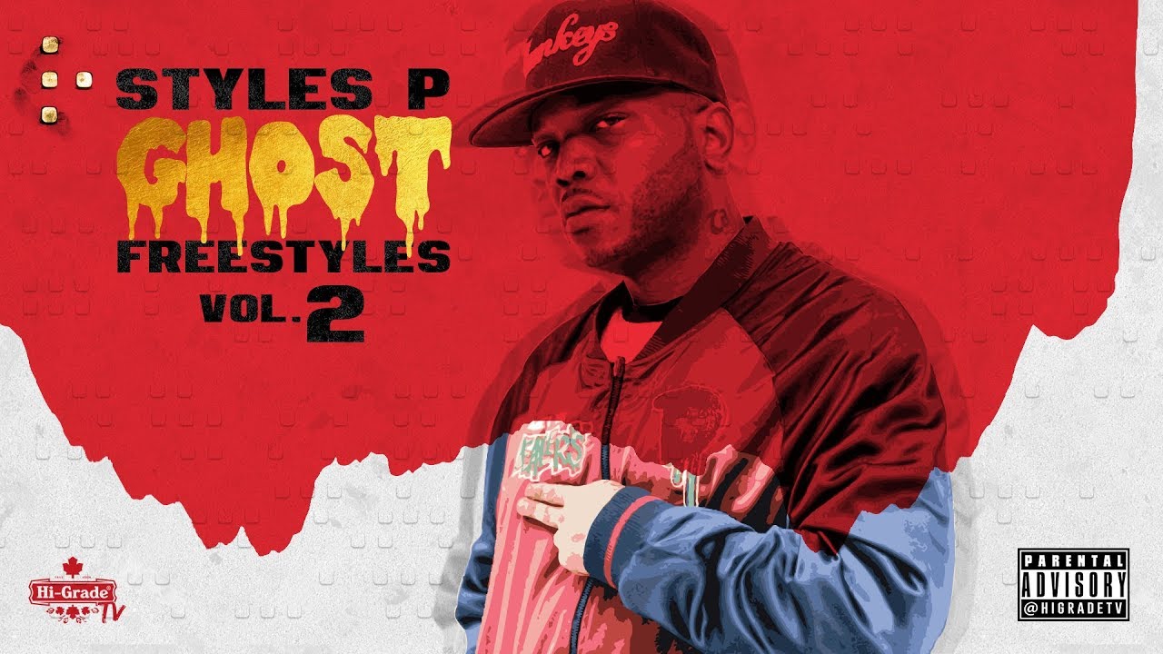 Styles P - Ghost Freestyles Vol. 2 (Full Mixtape)
