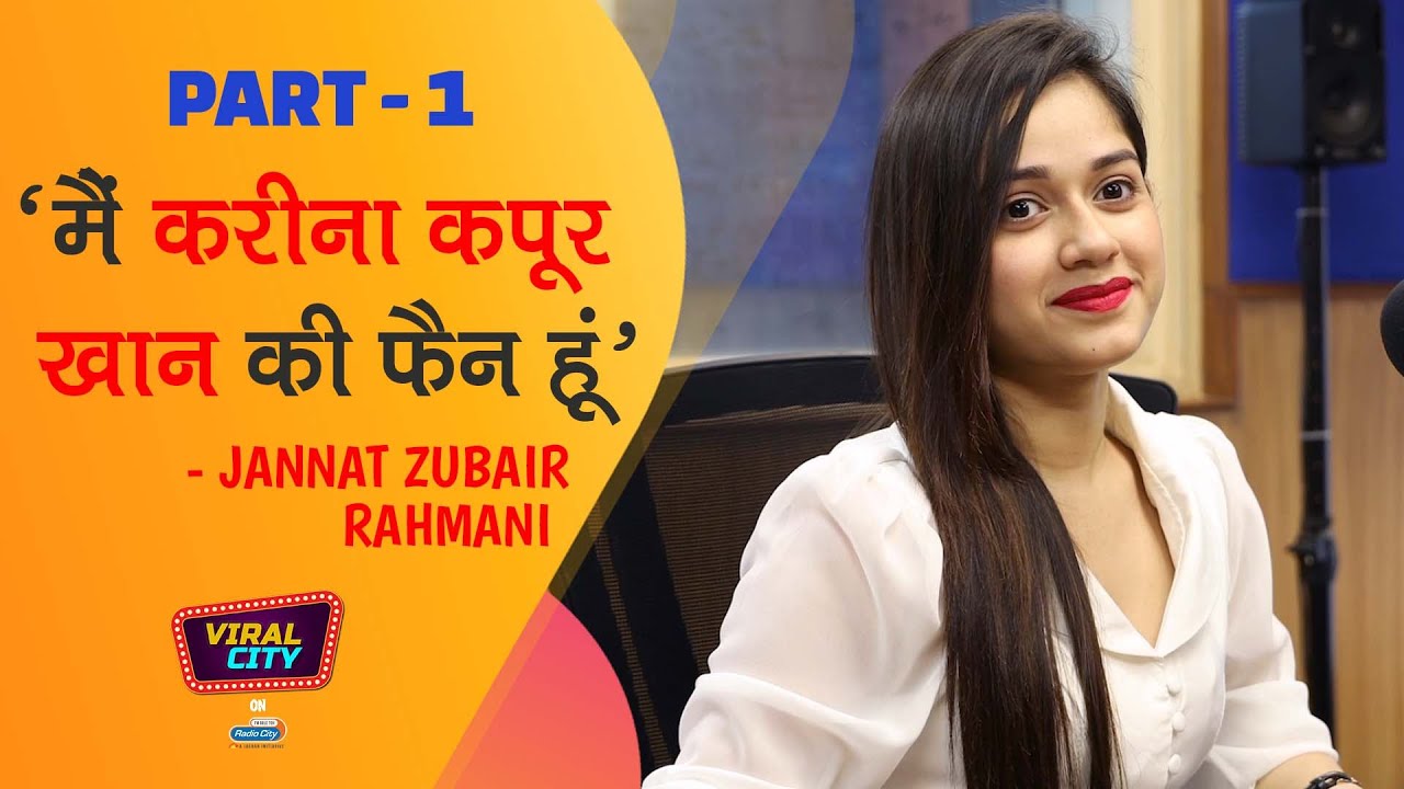 Jannat Zubair - Tik Tok Star with 20+ Million Followers | First Radio Interview I Part 1I Viral City