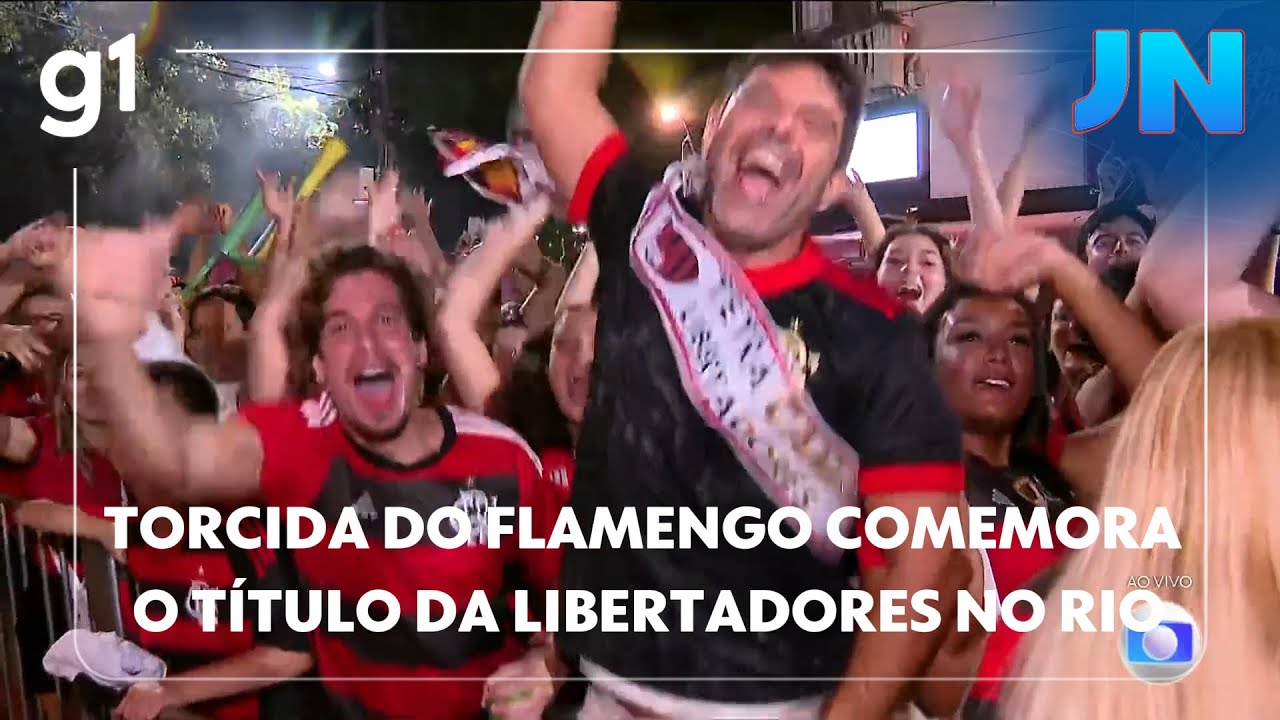 JN: Torcida do Flamengo comemora o t&iacute;tulo da Libertadores