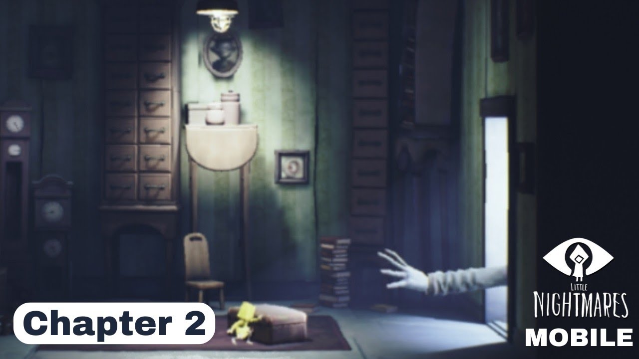 Gameplay Little Nightmares Mobile Chapter 2