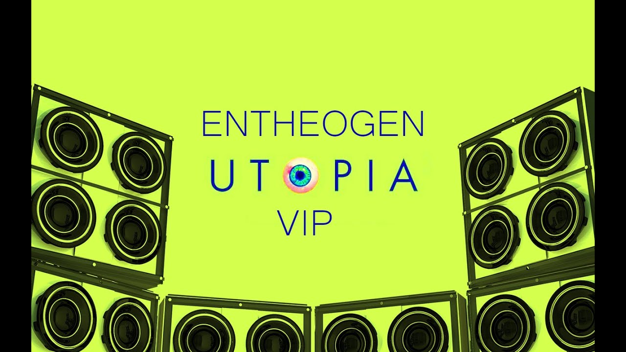 Entheogen - Utopia (VIP Mix)