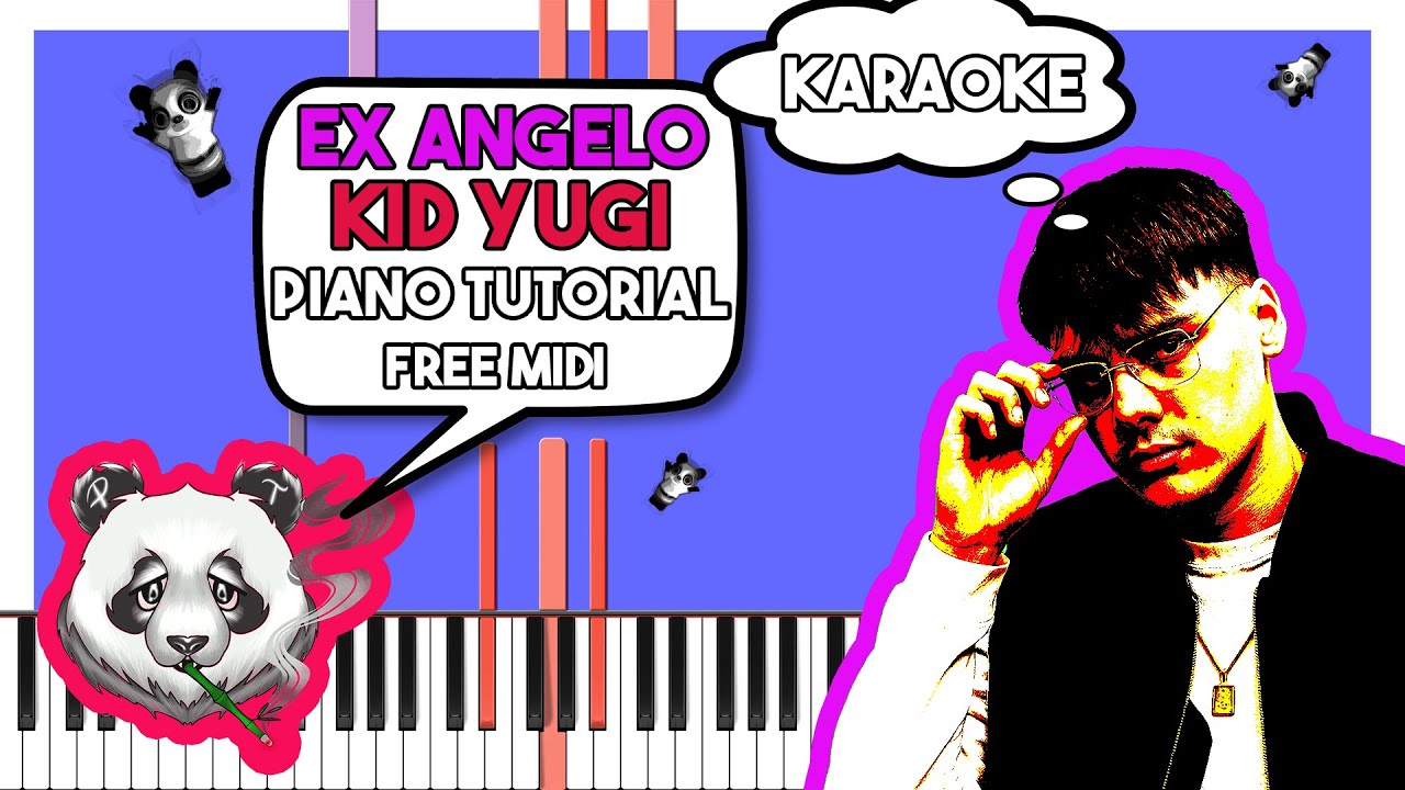 KID YUGI - EX ANGELO - INSTRUMENTAL Piano Tutorial