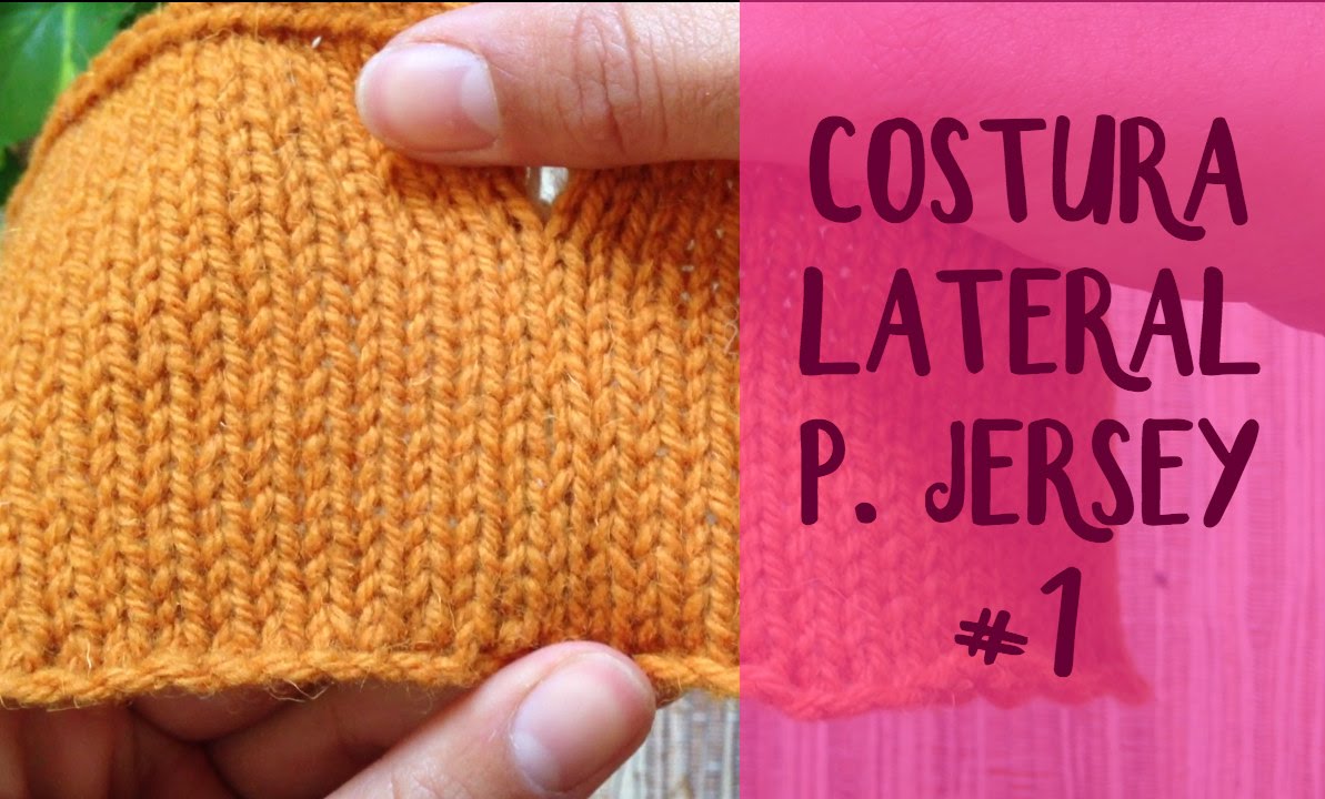 Unir tejidos: costura invisibe lateral en punto jersey