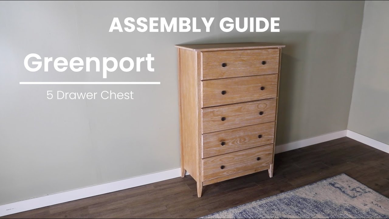 Full Assembly Instructions: Greenport 5-Drawer Chest