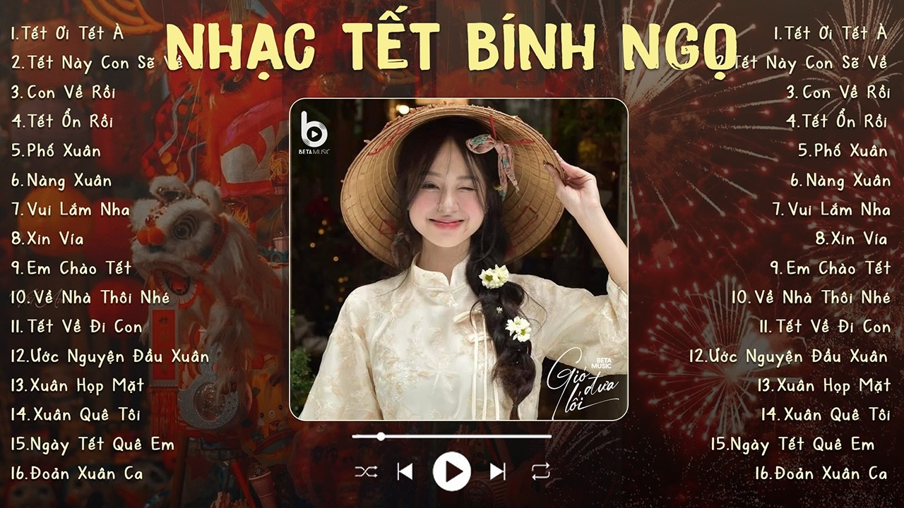Tuyển Tập Nhạc Tết Bính Ngọ 2026 - Tết Ơi Tết À - Tết Này Con Sẽ Về - Nghe Là Thấy Tết Cận Kề