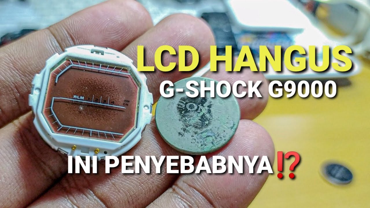 G-SHOCK G9000 MUDMAN LCD HANGUS | Ternyata ini Penyebabnya