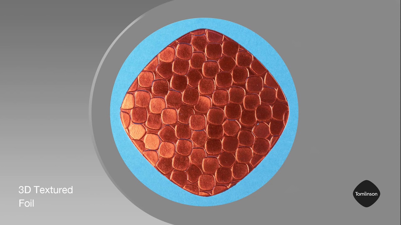 3D Textured Foil