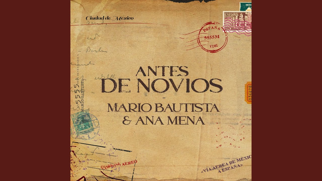 Antes De Novios