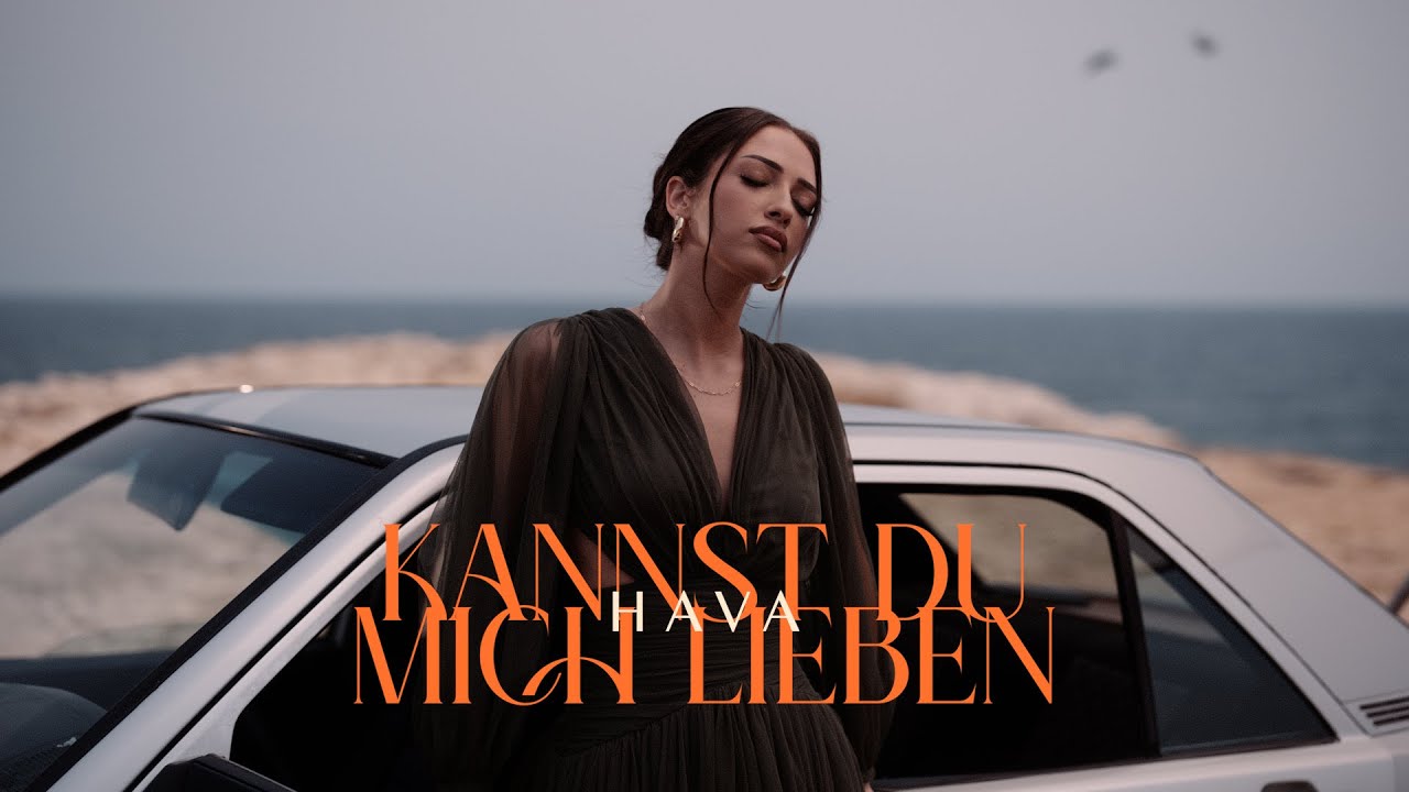 HAVA  - KANNST DU MICH LIEBEN? (OFFICIAL VIDEO)