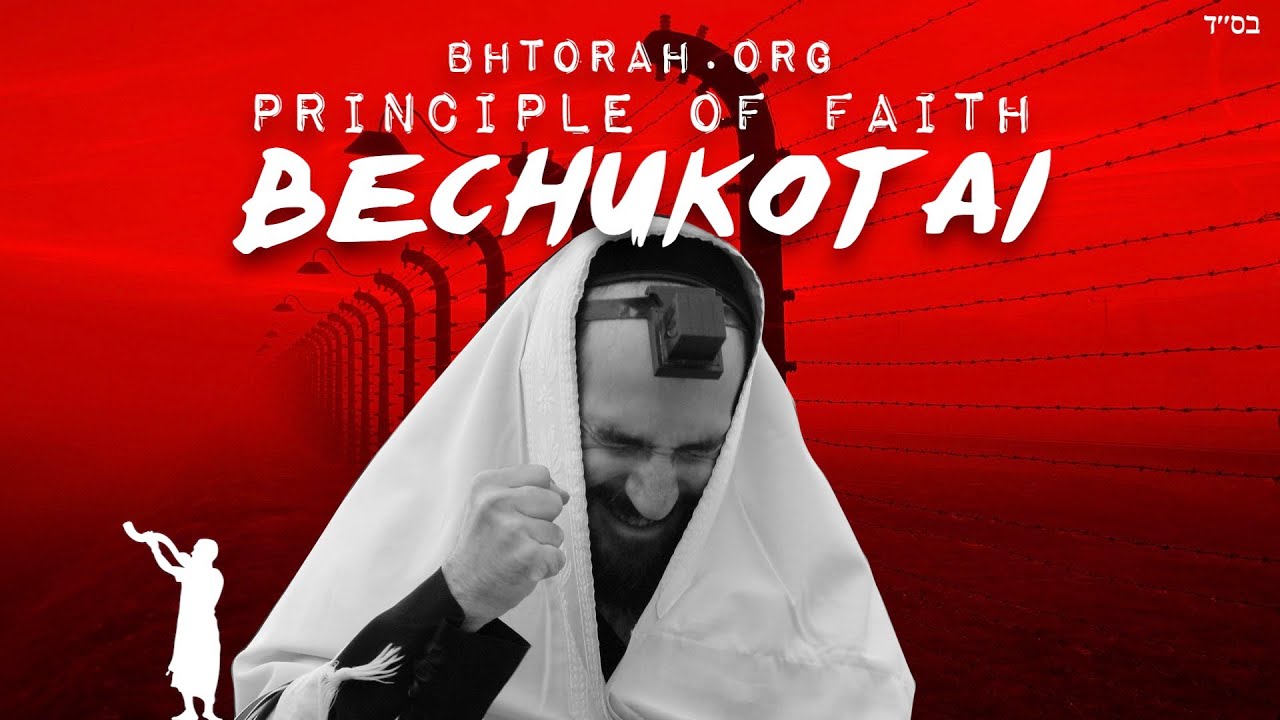Parashat Bechukotai | Principles of Jewish Faith