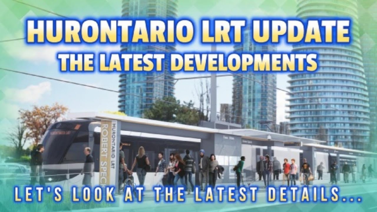 Latest Updates on the Hazel McCallion (Hurontario) LRT Line for Mississauga Transit Riders